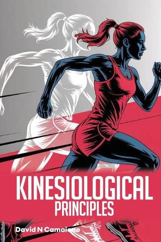 Cover image for Kinesiological Principles