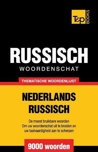 Cover image for Thematische woordenschat Nederlands-Russisch - 9000 woorden
