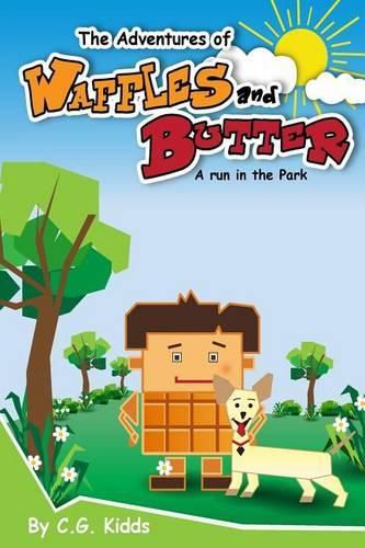 Cover image for The Adventures of Waffles and Butter: A Run in the Park