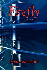 Cover image for Firefly: A Novel of the Far Future