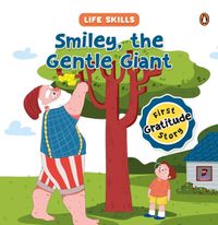 Cover image for Smiley the Gentle Giant (Life Skills Series)