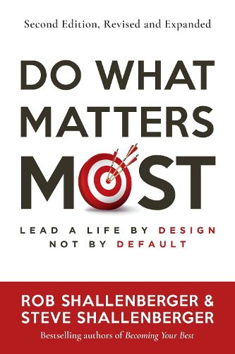 Cover image for Do What Matters Most, Second Edition