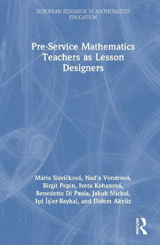 Cover image for Pre-Service Mathematics Teachers as Lesson Designers