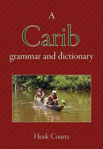 Cover image for A Carib Grammar and Dictionary