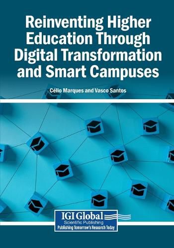 Cover image for Reinventing Higher Education Through Digital Transformation and Smart Campuses