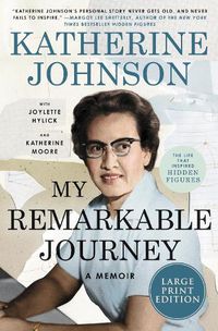 Cover image for My Remarkable Journey: A Memoir [Large Print]