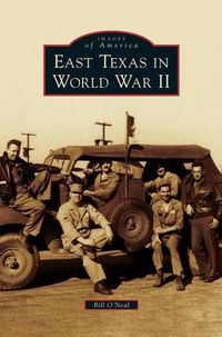 Cover image for East Texas in World War II