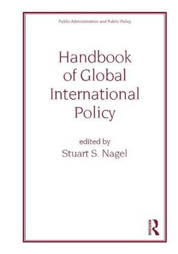 Cover image for Handbook of Global International Policy