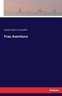 Cover image for Frau Aventiure