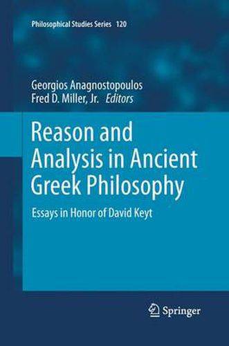 Cover image for Reason and Analysis in Ancient Greek Philosophy: Essays in Honor of David Keyt