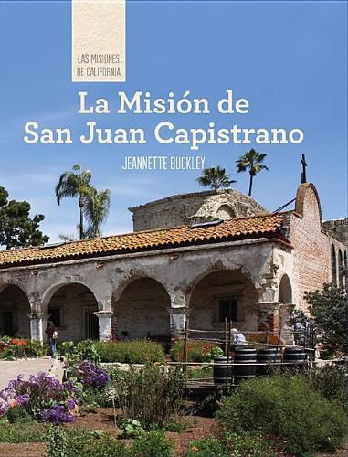 Cover image for La Mision de San Juan Capistrano (Discovering Mission San Juan Capistrano)