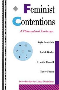 Cover image for Feminist Contentions: A Philosophical Exchange