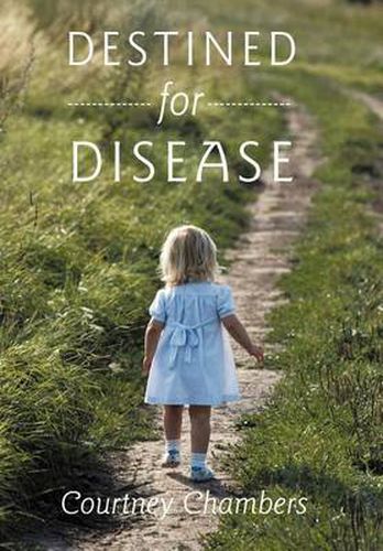Cover image for Destined for Disease