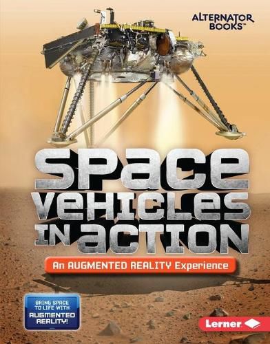 Space Vehicles in Action (an Augmented Reality Experience)