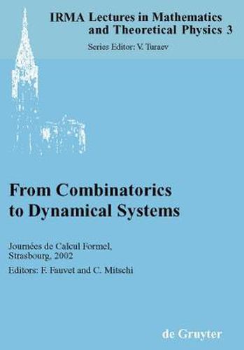 Cover image for From Combinatorics to Dynamical Systems: Journees de Calcul Formel, Strasbourg, March 22-23, 2002