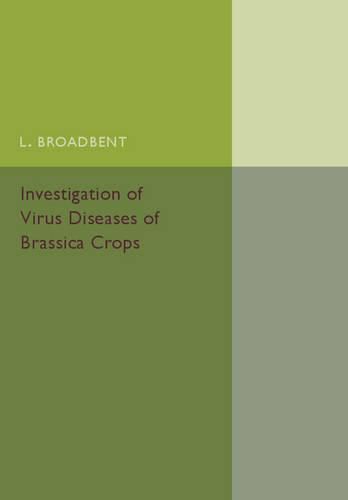 Cover image for Investigation of Virus Diseases of Brassica Crops