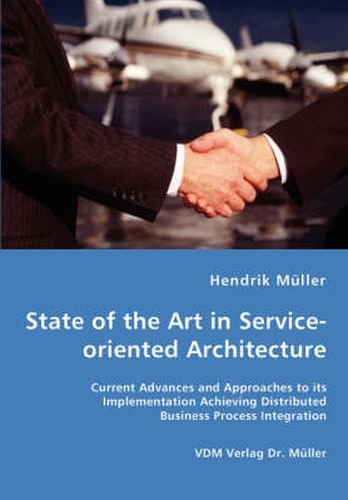 Cover image for State of the Art in Service-oriented Architecture