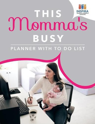 Cover image for This Momma's Busy Planner with To Do List