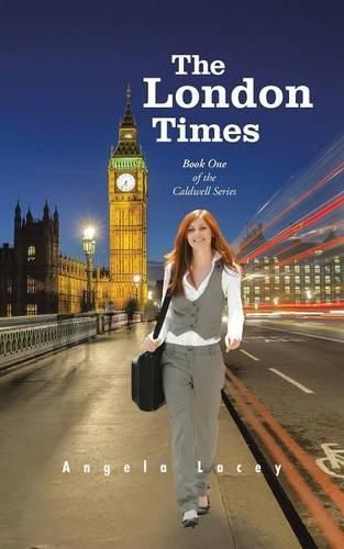 Cover image for The London Times: Book One of the Caldwell Series