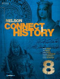 Cover image for Nelson Connect with History for the Australian Curriculum Year 8