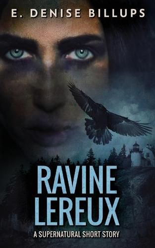 Ravine Lereux: Unearthing a Family Curse - A Supernatural Short