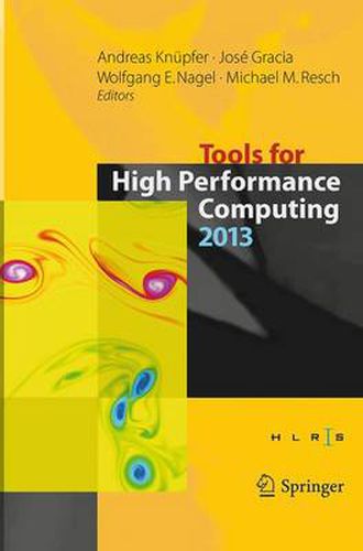 Cover image for Tools for High Performance Computing 2013: Proceedings of the 7th International Workshop on Parallel Tools for High Performance Computing, September 2013, ZIH, Dresden, Germany