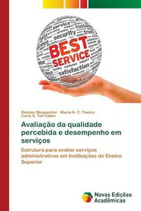 Cover image for Avaliacao da qualidade percebida e desempenho em servicos