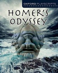 Cover image for Oxford Playscripts: Homer's Odyssey