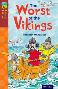 Cover image for Oxford Reading Tree TreeTops Fiction: Level 15 More Pack A: The Worst of the Vikings
