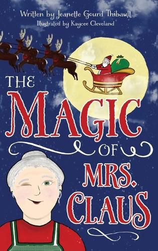 Cover image for The Magic of Mrs. Claus