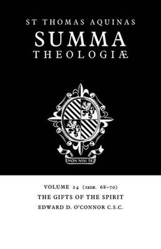 Cover image for Summa Theologiae: Volume 24, The Gifts of the Spirit: 1a2ae. 68-70