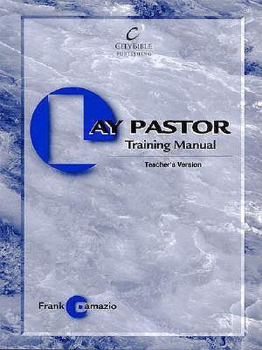 Cover image for Lay Pastor Training: Teacher's Manual