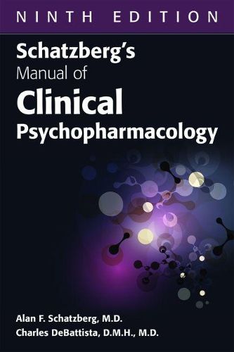 Schatzberg's Manual of Clinical Psychopharmacology