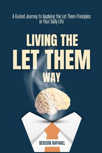 Cover image for Living the Let Them Way