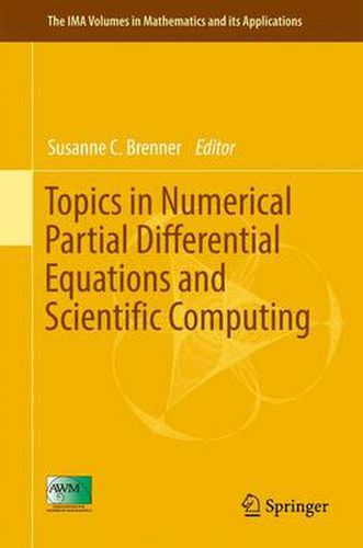 Cover image for Topics in Numerical Partial Differential Equations and Scientific Computing