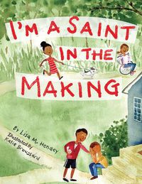 Cover image for I'm a Saint in the Making