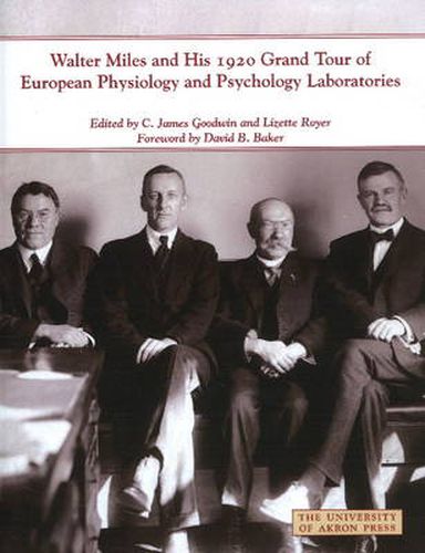 Walter Miles & His 1920 Grand Tour of European Physiology & Psychology Laboratories