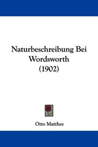 Cover image for Naturbeschreibung Bei Wordsworth (1902)