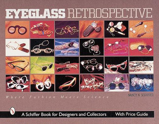 Cover image for Eyeglass Retrospective: Where Fashion and Science Meet