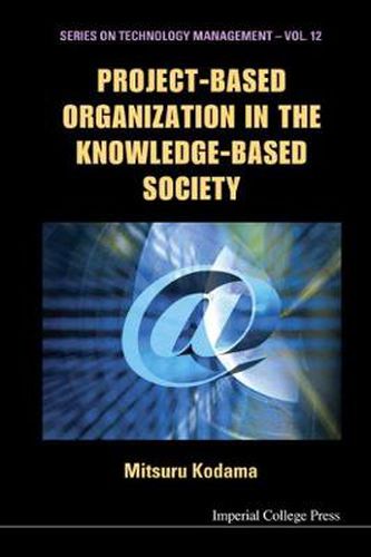 Cover image for Project-based Organization In The Knowledge-based Society