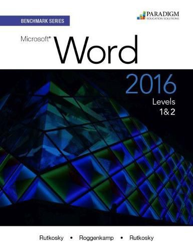 Cover image for Benchmark Series: Microsoft (R) Word 2016 Levels 1 and 2: Text with physical eBook code