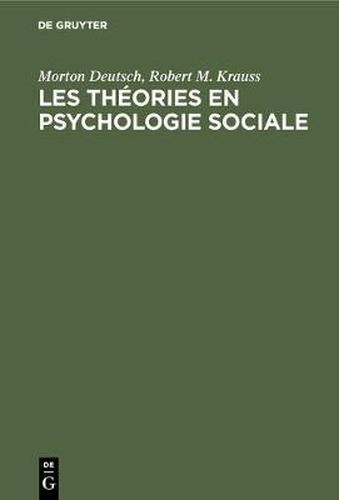 Les theories en psychologie sociale