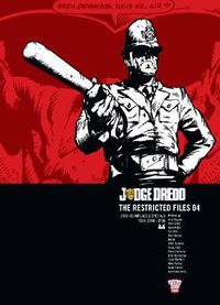 Cover image for Judge Dredd: The Restricted Files 04