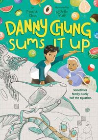 Cover image for Danny Chung Sums It Up