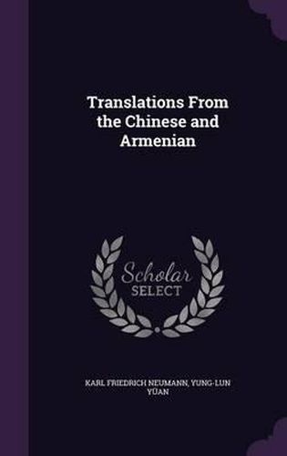 Translations from the Chinese and Armenian