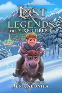 Cover image for Lost Legends: The Fixer Upper