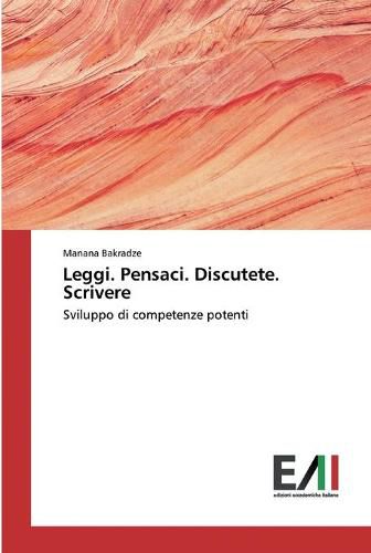 Leggi. Pensaci. Discutete. Scrivere