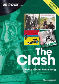 Cover image for The Clash On Track (Revised edition)