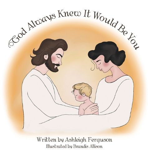 Cover image for God Always Knew It Would Be You