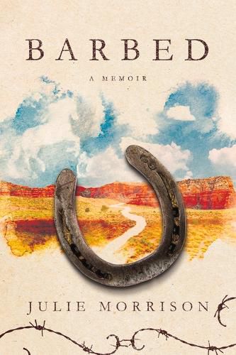Cover image for Barbed: A Memoir